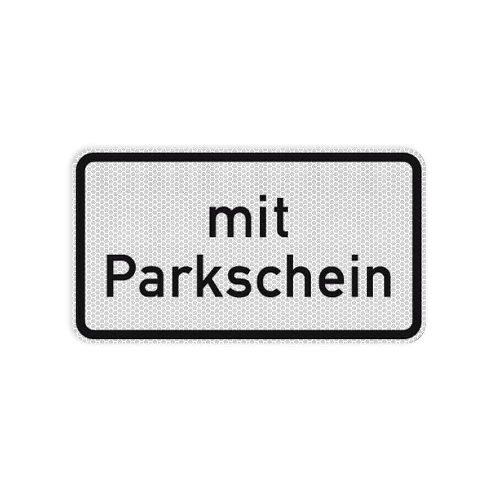 VZ 1053-31 Mit Parkschein VZ 1053-31 Mit Parkschein