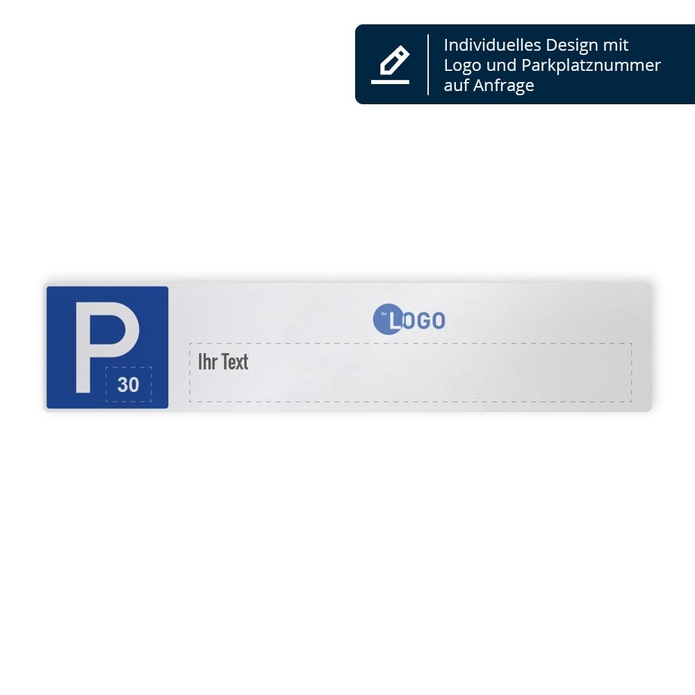 Beispiel für individuelles Parkplatzschild mit Logo und Parkplatznummer