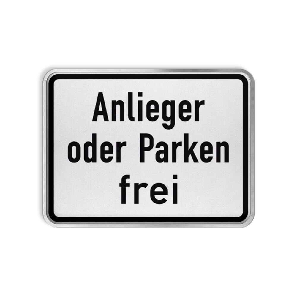 VZ 1020-31 Anlieger oder Parken frei VZ 1020-31 Anlieger oder Parken frei