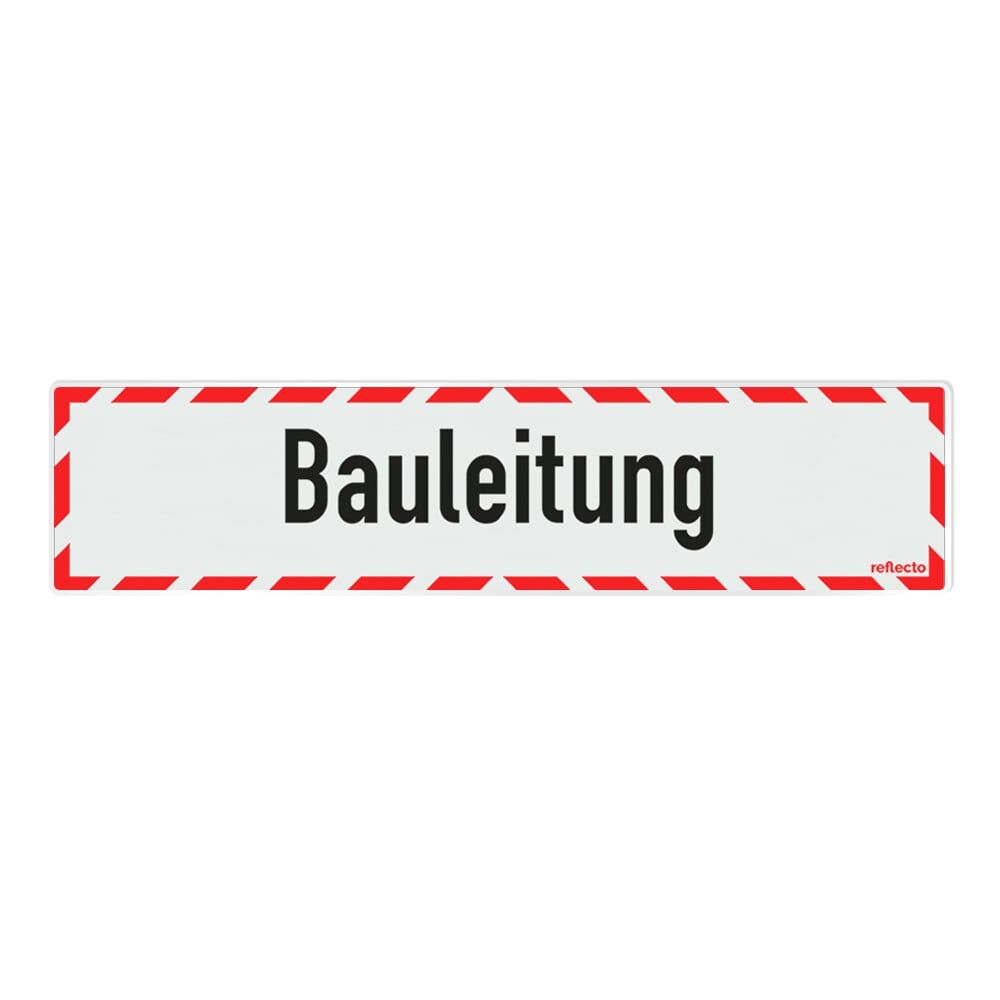Reflecto Hinweisschild „Bauleitung“, mit weiß-rotem Rahmen