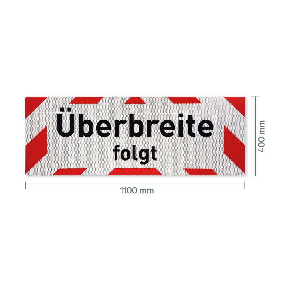 Hinweisschild „Überbreite folgt“ mit Maßangaben 1100 × 400 mm