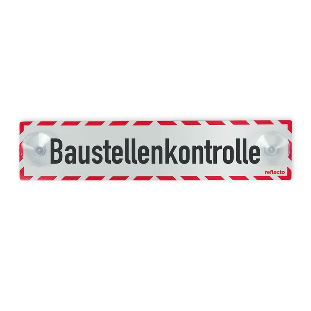 Hinweisschild Baustellenkontrolle mit Saugnäpfen 90 x 400 mm