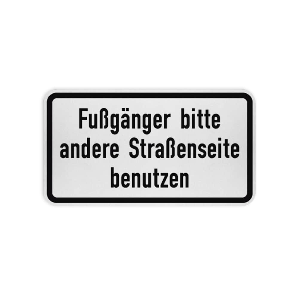 VZ 2140 Fußgänger bitte andere Straßenseite benutzen VZ 2140 Fußgänger bitte andere Straßenseite benutzen