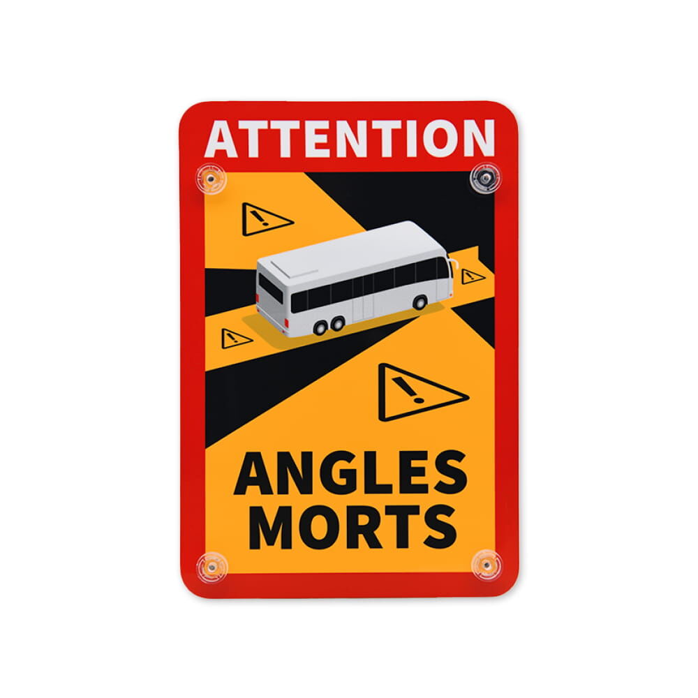 Warnschild „Angles Morts“ mit Bus, montiert mit vier Saugnäpfen an den Ecken