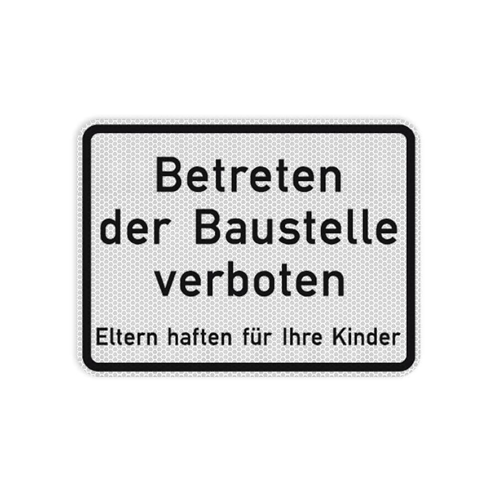 VZ 2161 Betreten der Baustelle verboten VZ 2161 Betreten der Baustelle verboten
