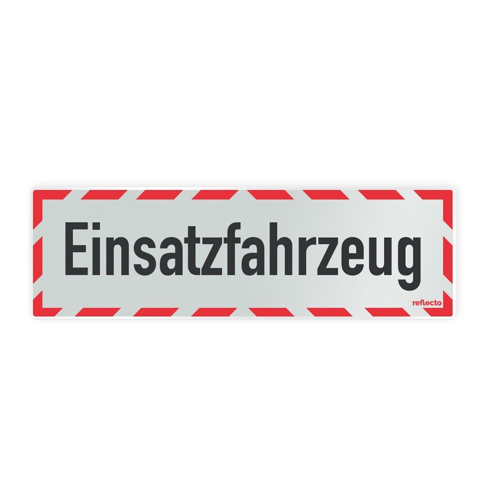 Reflecto Hinweisschild „Einsatzfahrzeug“, mit weiß-rotem Rahmen