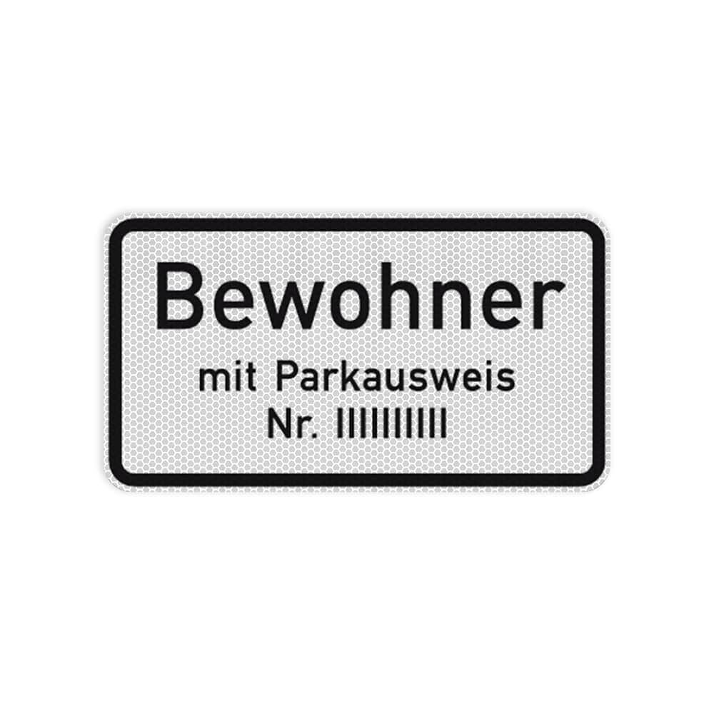 VZ 1044-30 Nur Bewohner mit Parkausweis Nr. … VZ 1044-30 Nur Bewohner mit Parkausweis Nr. …
