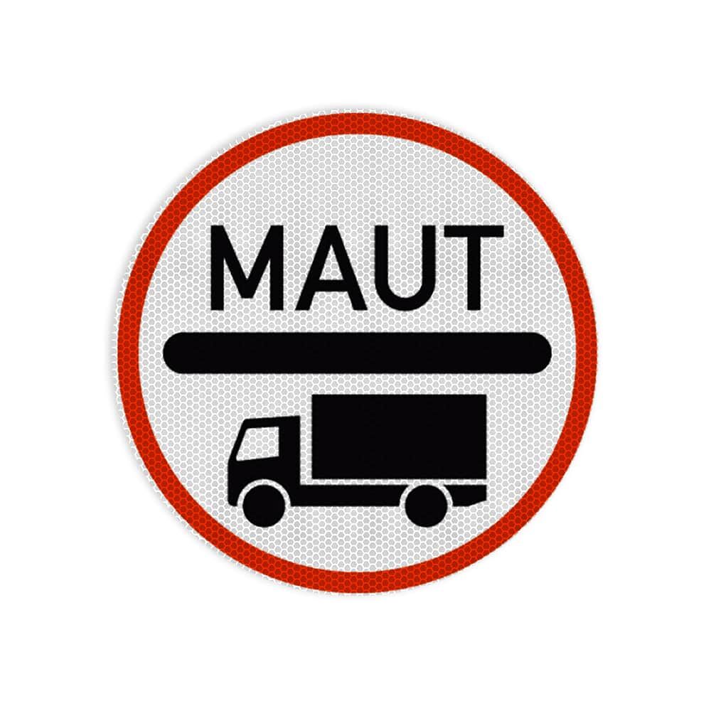 VZ 390 Mautpflicht nach dem Bundesfernstraßenmautgesetz RA 2 Ø 600 mm 3 mm Dibond