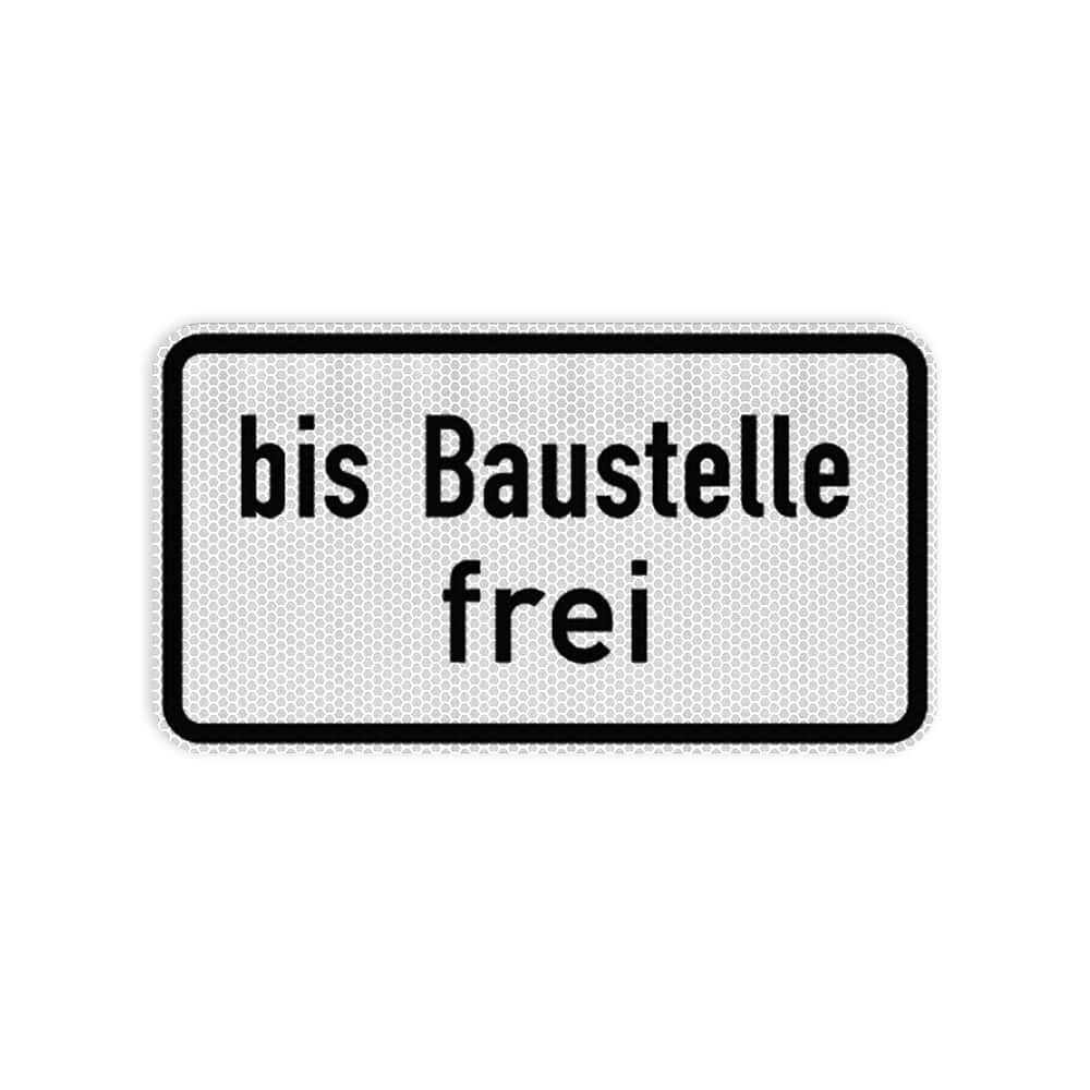 VZ 1028-31 bis Baustelle frei VZ 1028-31 bis Baustelle frei