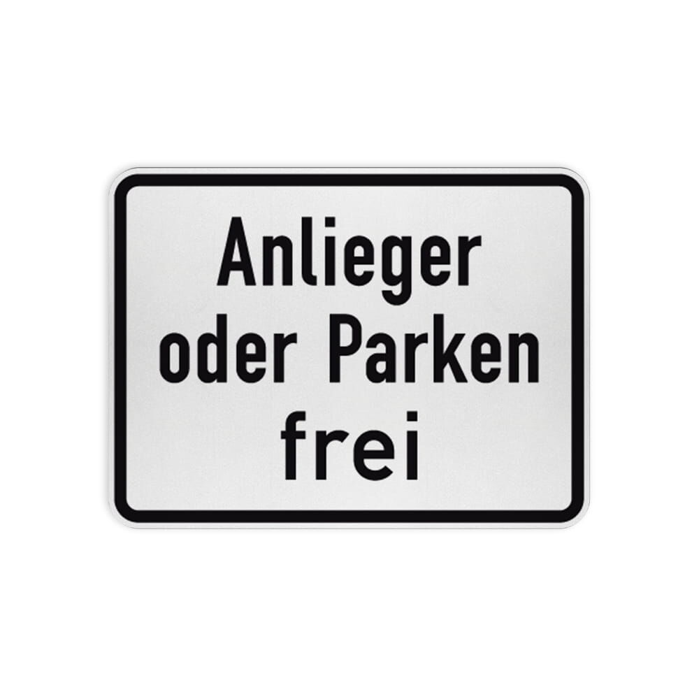 VZ 1020-31 Anlieger oder Parken frei VZ 1020-31 Anlieger oder Parken frei