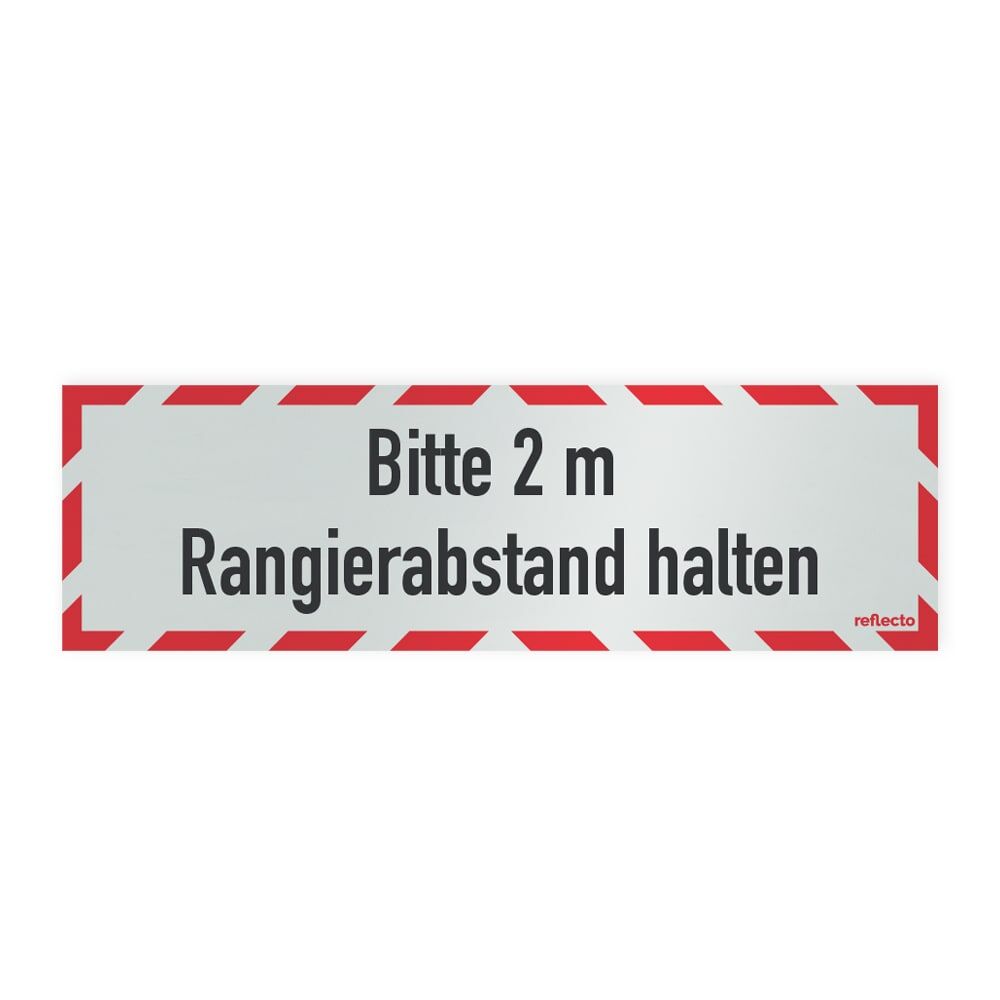 Hinweisschild Bitte 2 m Rangierabstand halten!