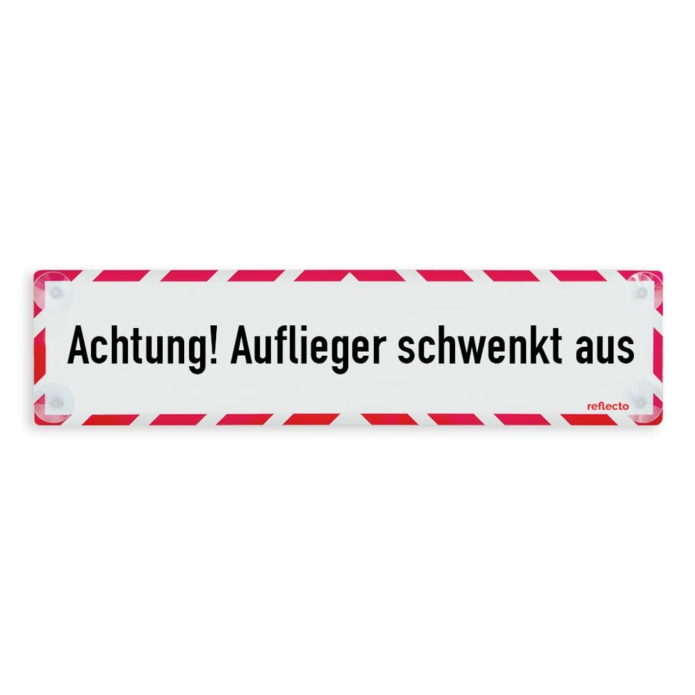 Reflecto Hinweisschild „Achtung! Auflieger schwenkt aus“, mit Saugnäpfen zur einfachen Montage