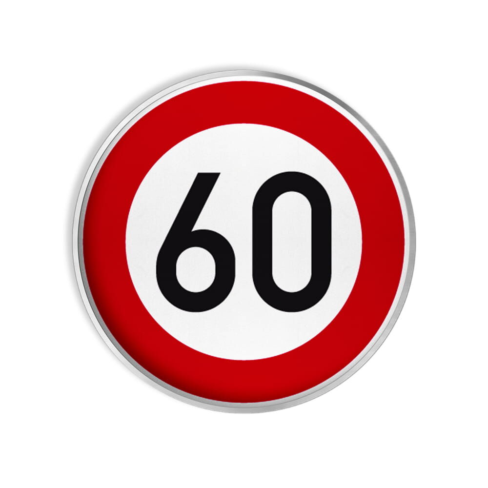 VZ 274-60 Zulässige Höchstgeschwindigkeit 60 km/h VZ 274-60 Zulässige Höchstgeschwindigkeit 60 km/h