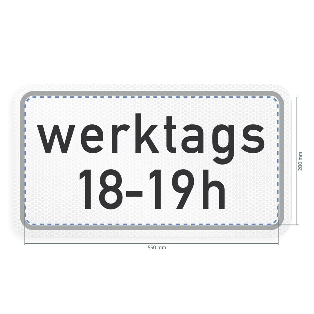 Overlay für zeitliche Beschränkung werktags mit Maßangaben 550 x 280 mm