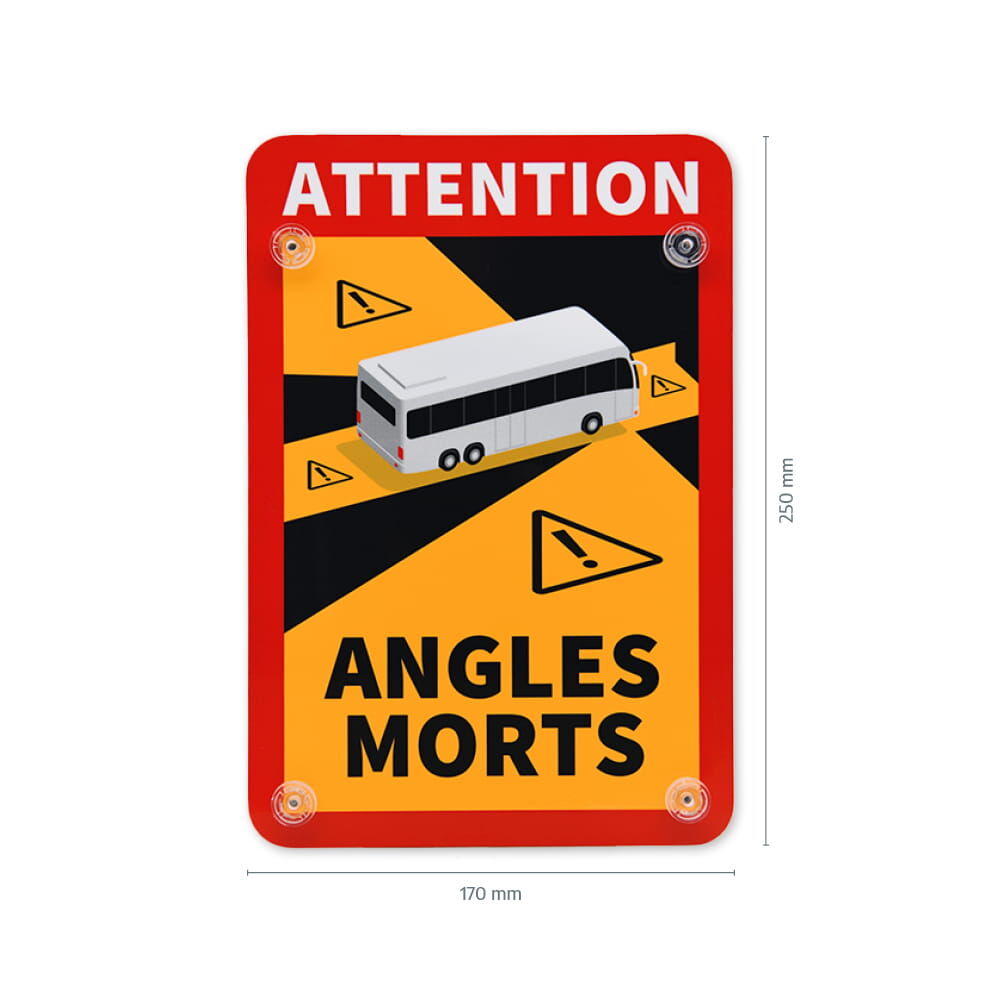 Maße des Schilds: 170 x 250 mm, Motiv: Bus mit Warnsymbolen, Text „Angles Morts“