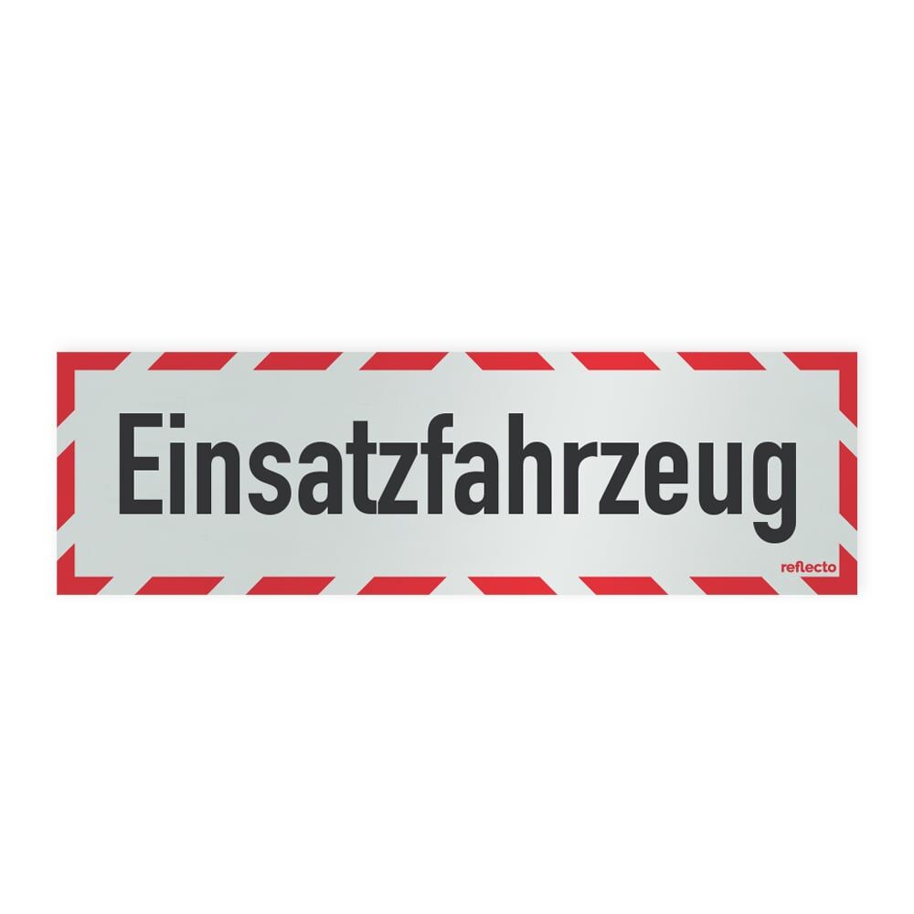 Reflecto Hinweisschild „Einsatzfahrzeug“, mit weiß-rotem Rahmen